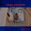 Kerme Fresh - Abed achour - Single